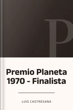 Premio Planeta 1970 - Finalista - Luis Castresana