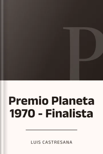 Premio Planeta 1970 - Finalista de Luis Castresana, portada del libro