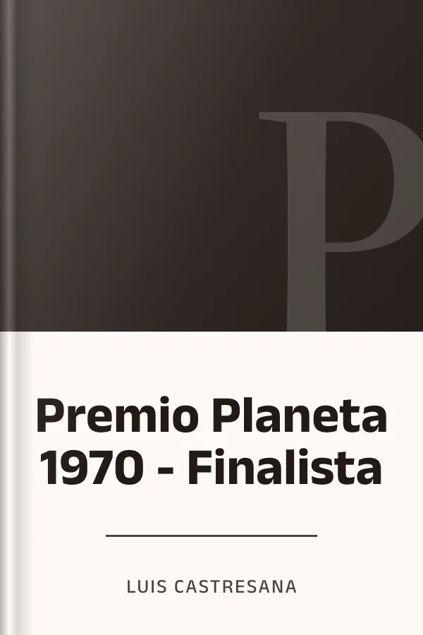 Premio Planeta 1970 - Finalista de Luis Castresana, portada del libro