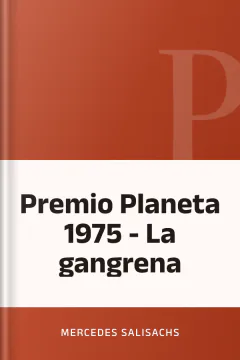 Premio Planeta 1975 - La gangrena - Mercedes Salisachs