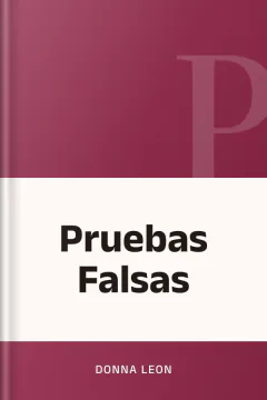 Pruebas Falsas - Donna Leon