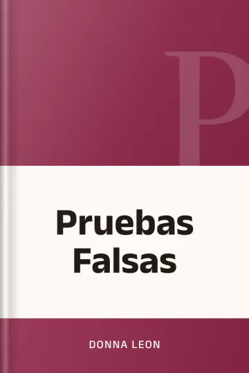 Pruebas Falsas de Donna Leon, portada del libro