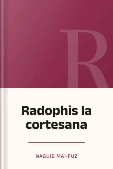 Radophis la cortesana de Naguib Mahfuz, portada del libro
