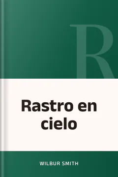 Rastro en cielo - Wilbur Smith