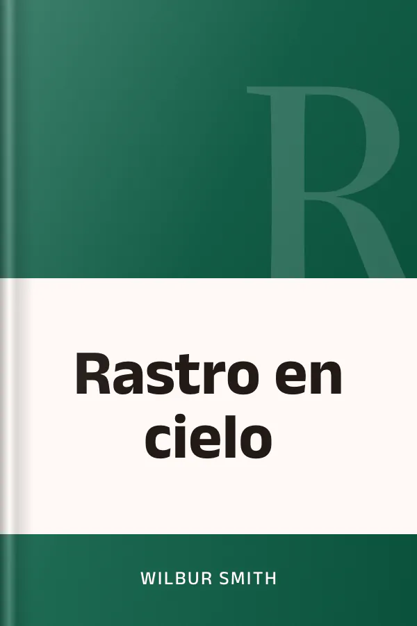 Rastro en cielo de Wilbur Smith, portada del libro