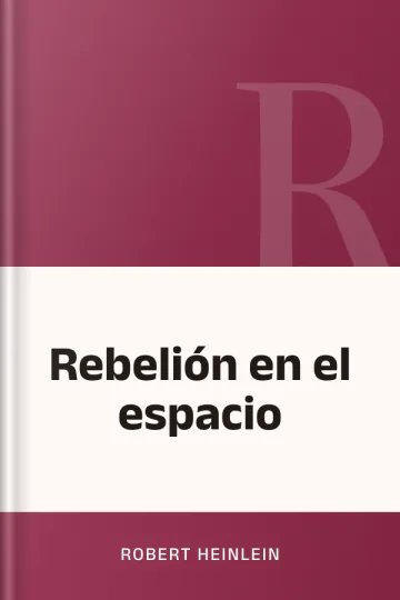 Rebelión en el espacio de Robert Heinlein, portada del libro