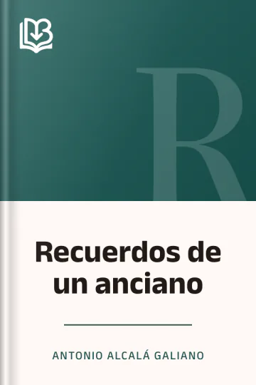 Recuerdos de un anciano de Antonio Alcalá Galiano, portada del libro