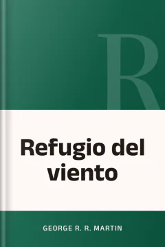 Refugio del viento - George R. R Martin