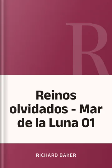 Reinos olvidados - Mar de la Luna 01 de Richard Baker, portada del libro