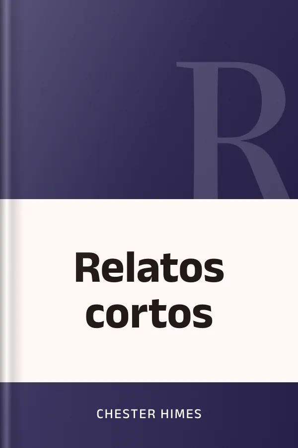 Relatos cortos de Chester Himes, portada del libro