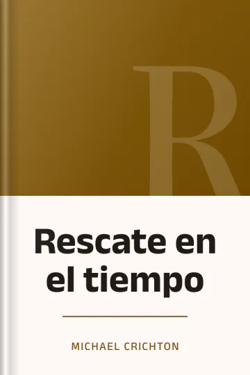 Rescate en el tiempo de Michael Crichton, portada del libro