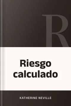 Riesgo calculado - Katherine Neville