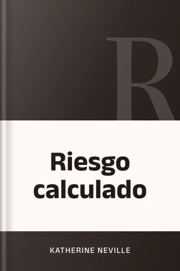 Riesgo calculado de Katherine Neville, portada del libro