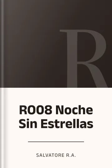 RO08 Noche Sin Estrellas de Salvatore R.A., portada del libro
