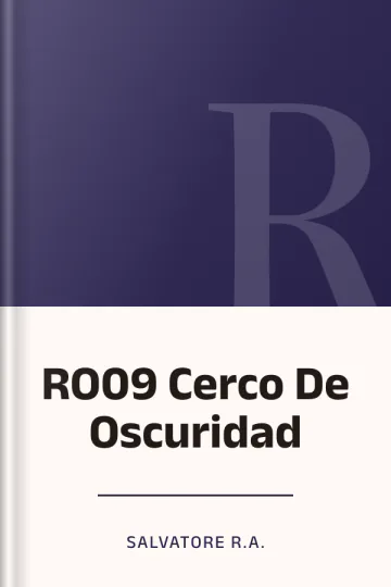 RO09 Cerco De Oscuridad de Salvatore R.A., portada del libro