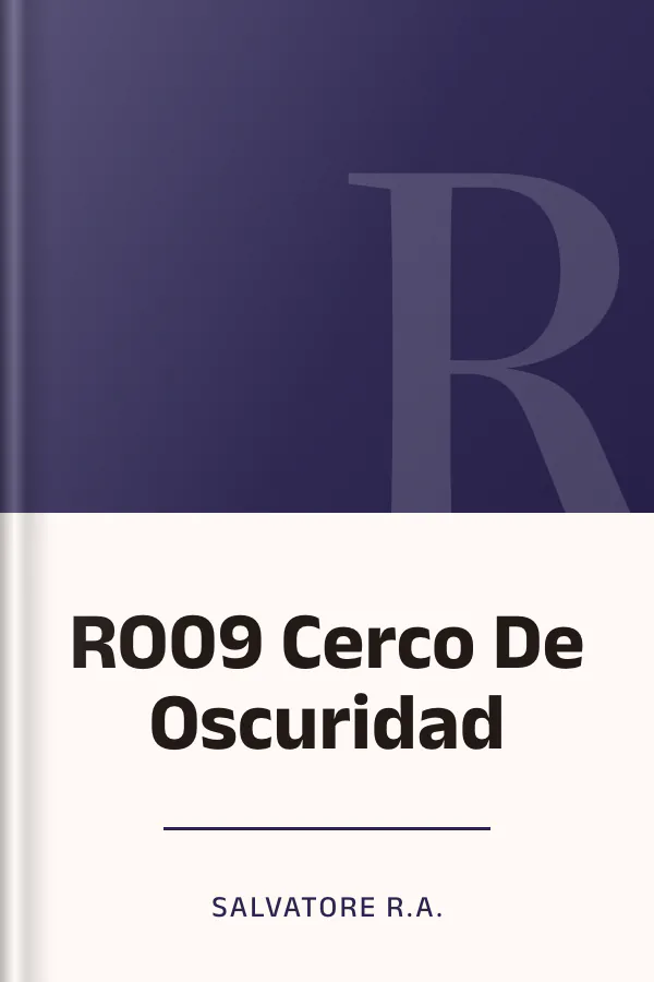 RO09 Cerco De Oscuridad de Salvatore R.A., portada del libro