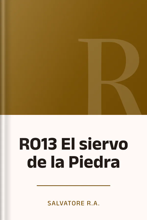 RO13 El siervo de la Piedra de Salvatore R.A., portada del libro