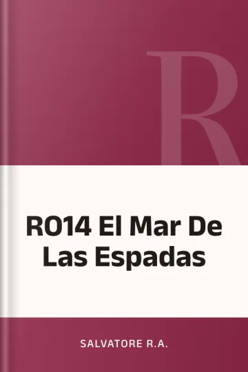RO14 El Mar De Las Espadas de Salvatore R.A., portada del libro