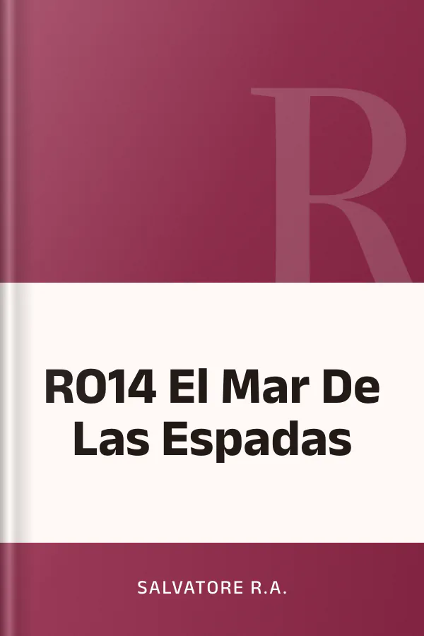 RO14 El Mar De Las Espadas de Salvatore R.A., portada del libro