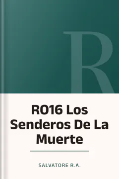 RO16 Los Senderos De La Muerte - Salvatore R.A.