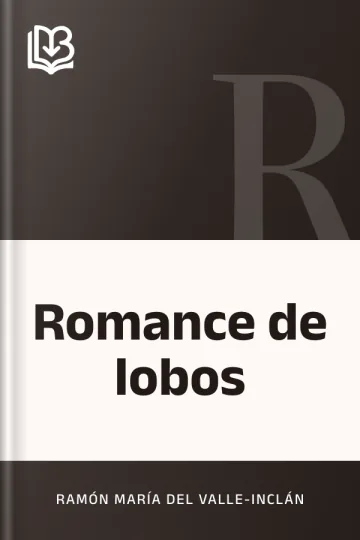 Romance de lobos de Ramón María del Valle-Inclán, portada del libro