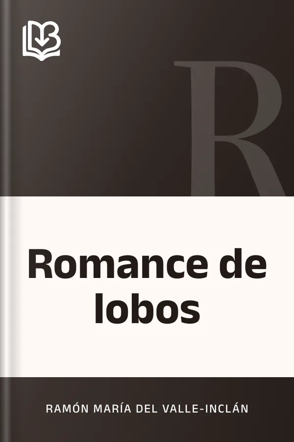 Romance de lobos de Ramón María del Valle-Inclán, portada del libro