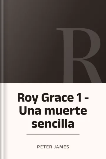 Roy Grace 1 - Una muerte sencilla de Peter James, portada del libro