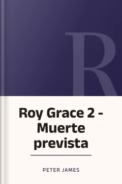 Roy Grace 2 - Muerte prevista - Peter James