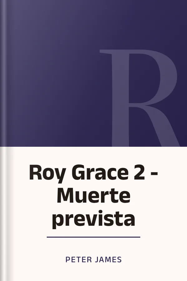 Roy Grace 2 - Muerte prevista de Peter James, portada del libro