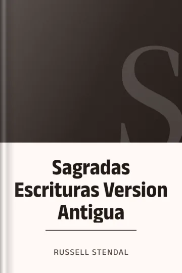 Sagradas Escrituras Version Antigua de Russell Stendal, portada del libro