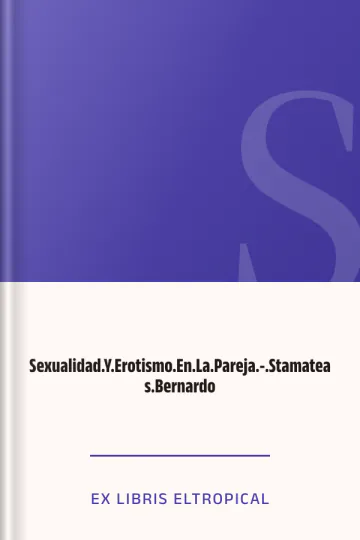 Sexualidad.Y.Erotismo.En.La.Pareja.-.Stamateas.Bernardo de ex libris eltropical, portada del libro