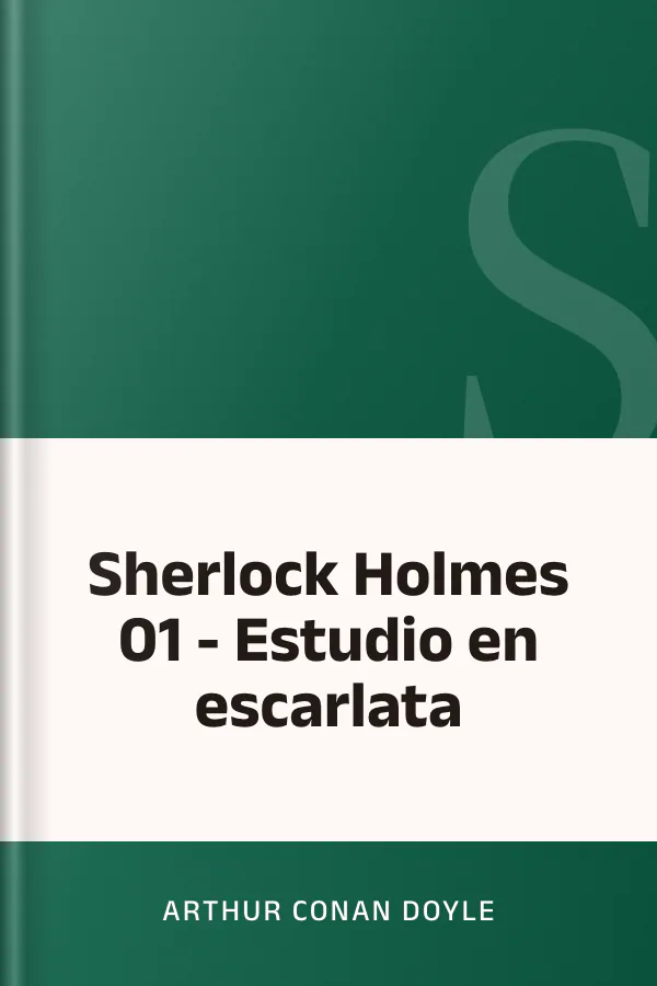 Sherlock Holmes 01 - Estudio en escarlata de Arthur Conan Doyle, portada del libro