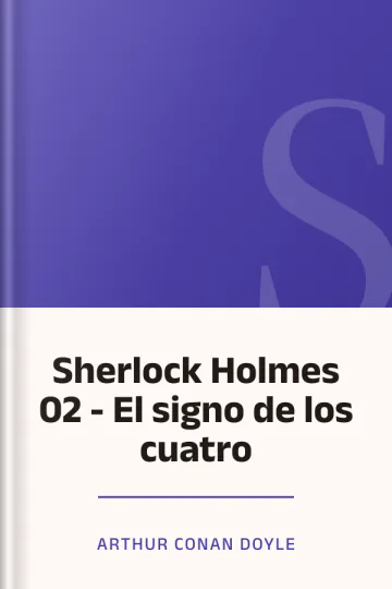 Sherlock Holmes 02 - El signo de los cuatro de Arthur Conan Doyle, portada del libro