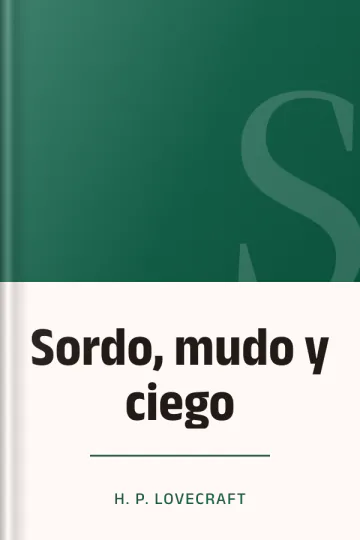Sordo, mudo y ciego de H. P Lovecraft, portada del libro