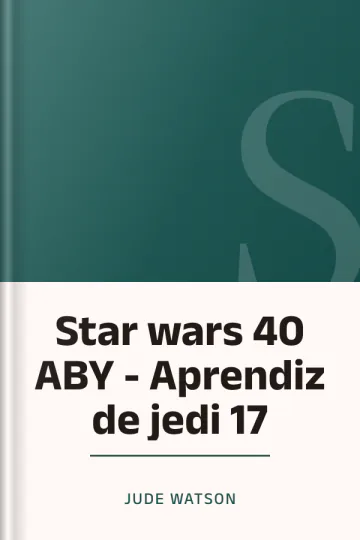 Star wars 40 ABY - Aprendiz de jedi 17 de Jude Watson, portada del libro