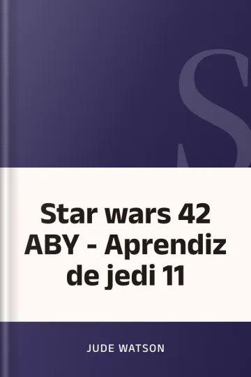 Star wars 42 ABY - Aprendiz de jedi 11 de Jude Watson, portada del libro