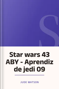 Star wars 43 ABY - Aprendiz de jedi 09 - Jude Watson