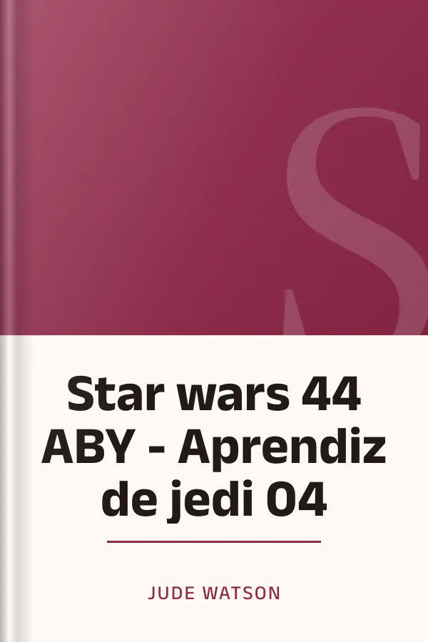 Star wars 44 ABY - Aprendiz de jedi 04 de Jude Watson, portada del libro