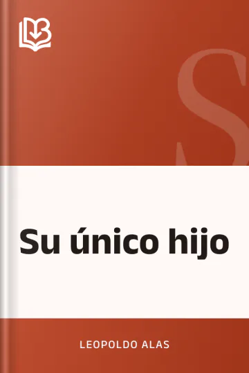 Su único hijo de Leopoldo Alas, portada del libro