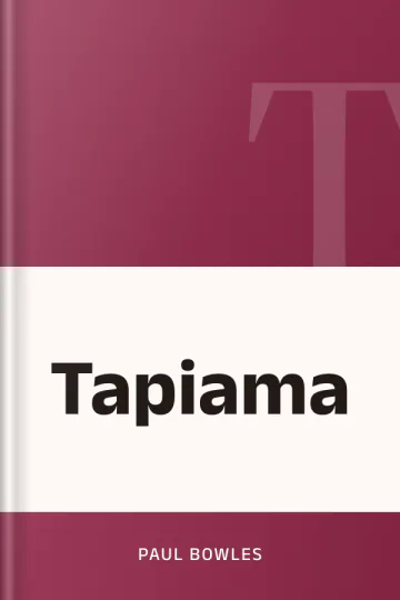 Tapiama de Paul Bowles, portada del libro