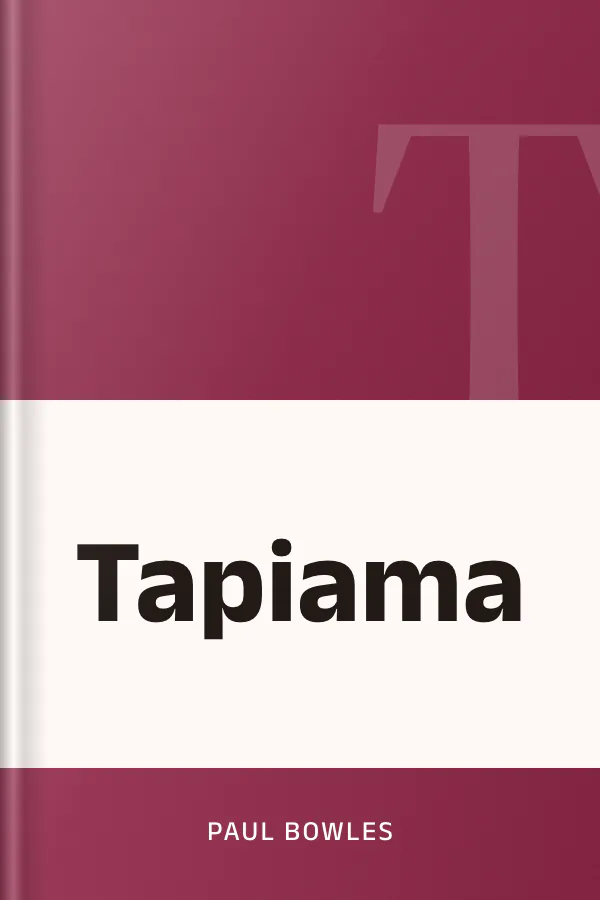 Tapiama de Paul Bowles, portada del libro