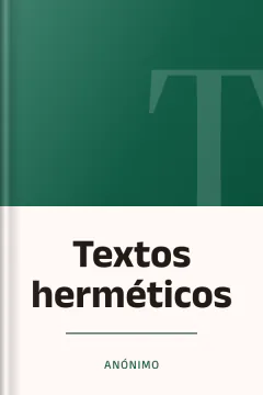 Textos herméticos - Anónimo