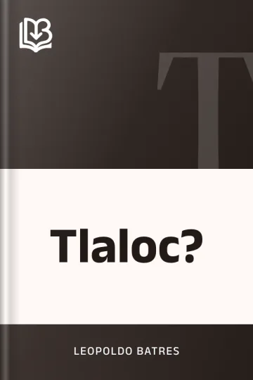 Tlaloc? de Leopoldo Batres, portada del libro