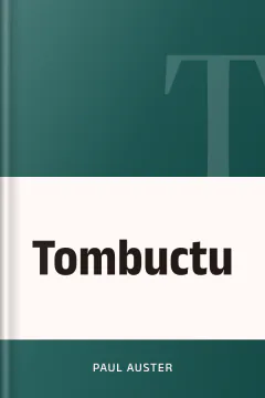 Tombuctu - Paul Auster
