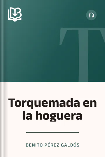 Torquemada en la hoguera de Benito Pérez Galdós, portada del libro