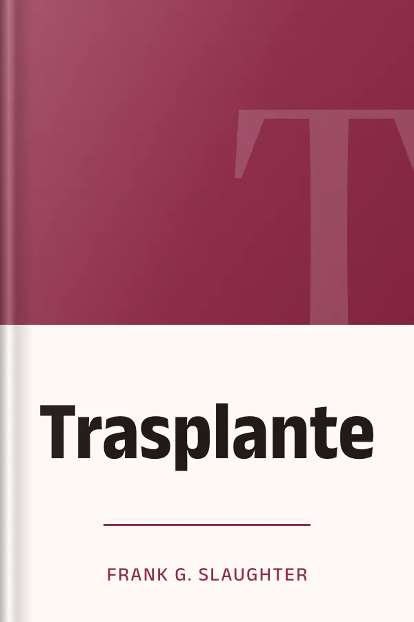 Trasplante de Frank G. Slaughter, portada del libro