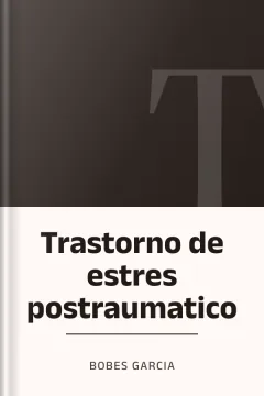 Trastorno de estres postraumatico - Bobes Garcia