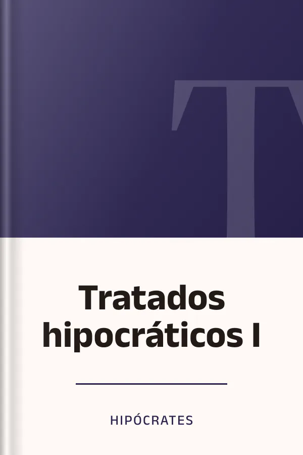 Tratados hipocráticos I de Hipócrates, portada del libro