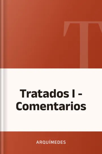 Tratados I - Comentarios de Arquímedes, portada del libro