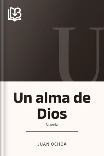 Un alma de Dios de Juan Ochoa, portada del libro